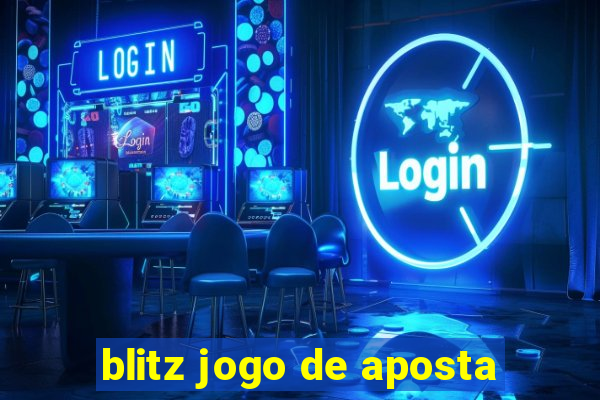 blitz jogo de aposta